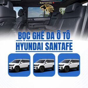 Bọc ghế da Hyundai Santafe