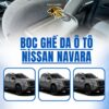 Bọc ghế da Nissan Navara