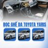 Bọc ghế da xe Yaris