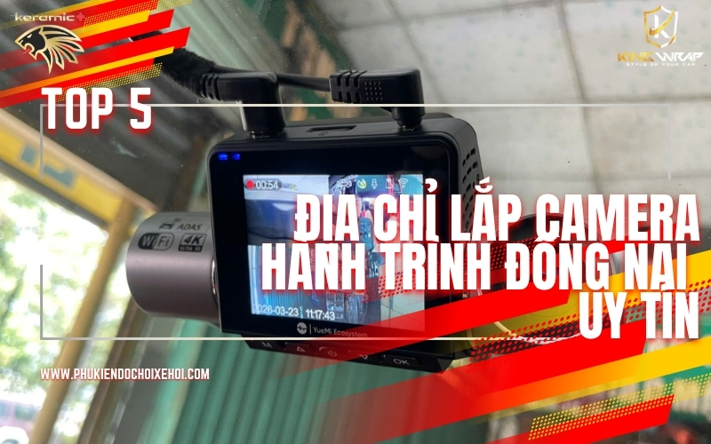 camera hành trình Đồng Nai