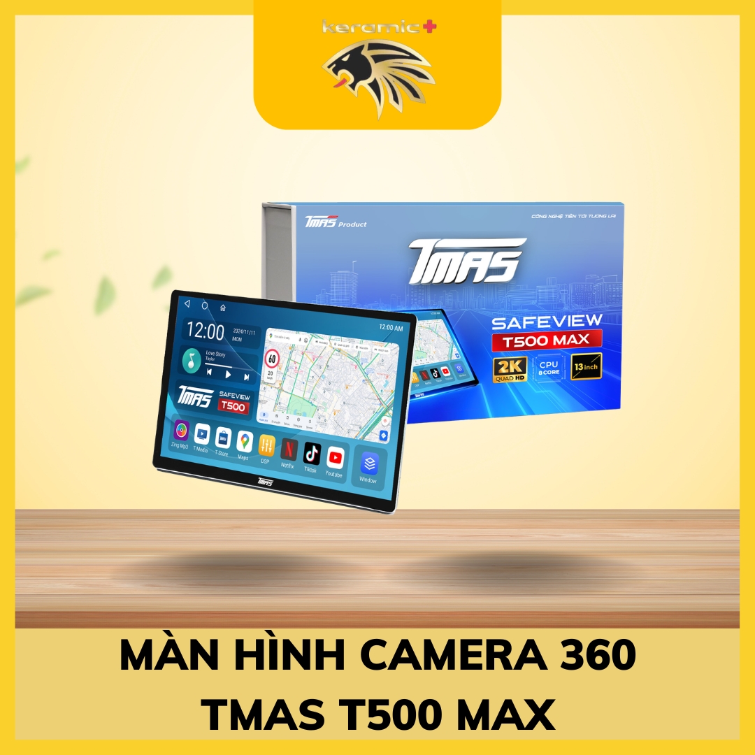 Màn hình camera 360 TMAS T500 MAX