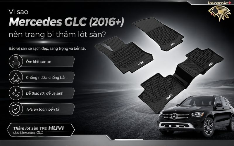 Thảm lót sàn Mercedes GLC 2016 Thảm lót sàn Mercedes GLC 2016