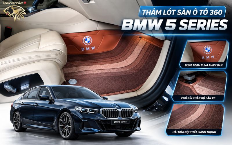 Thảm Lót Sàn 360 BMW 5 series