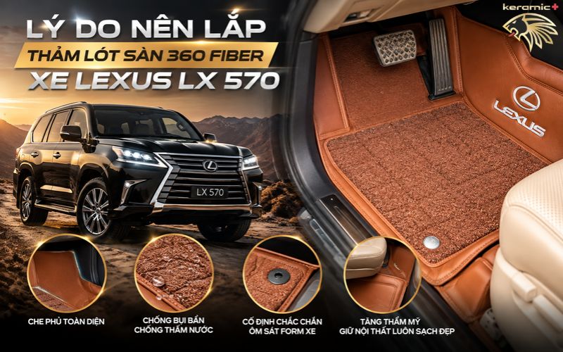 Thảm lót sàn 360 Fiber Lexus LX 570