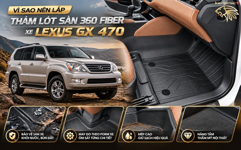 Thảm lót sàn 360 Lexus GX 470